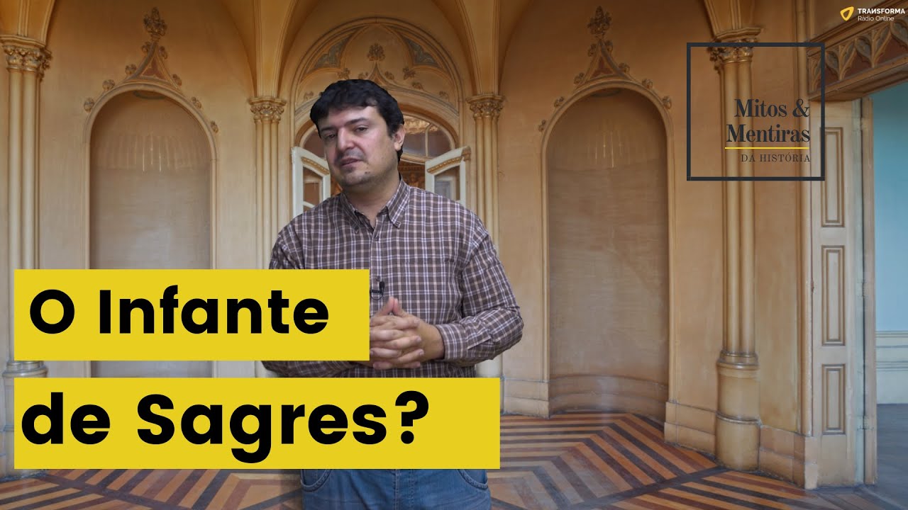 O INFANTE DE SAGRES? | Mitos e mentiras da História #03