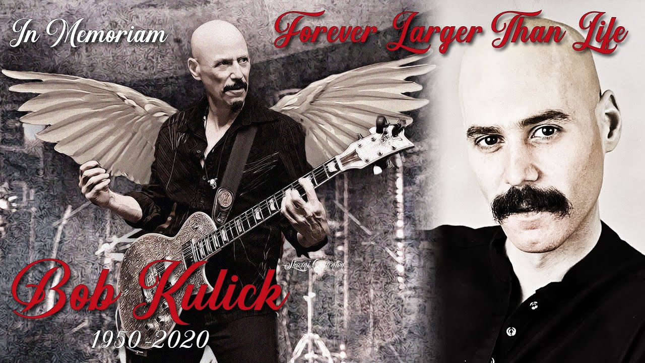 BOB KULICK - Forever Larger Than Life  1950-2020