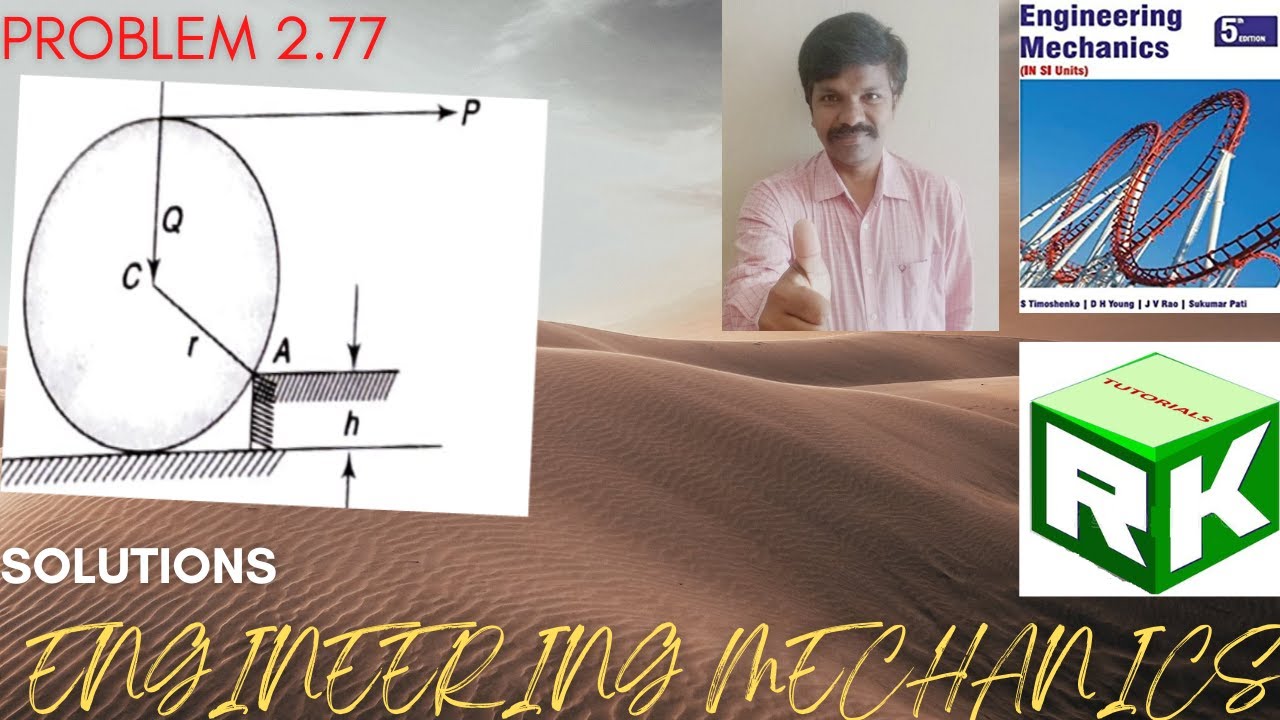 Engineering Mechanics, solution, Problem 2.77, Timoshenko, Equilibrium Equations, Moment Equation