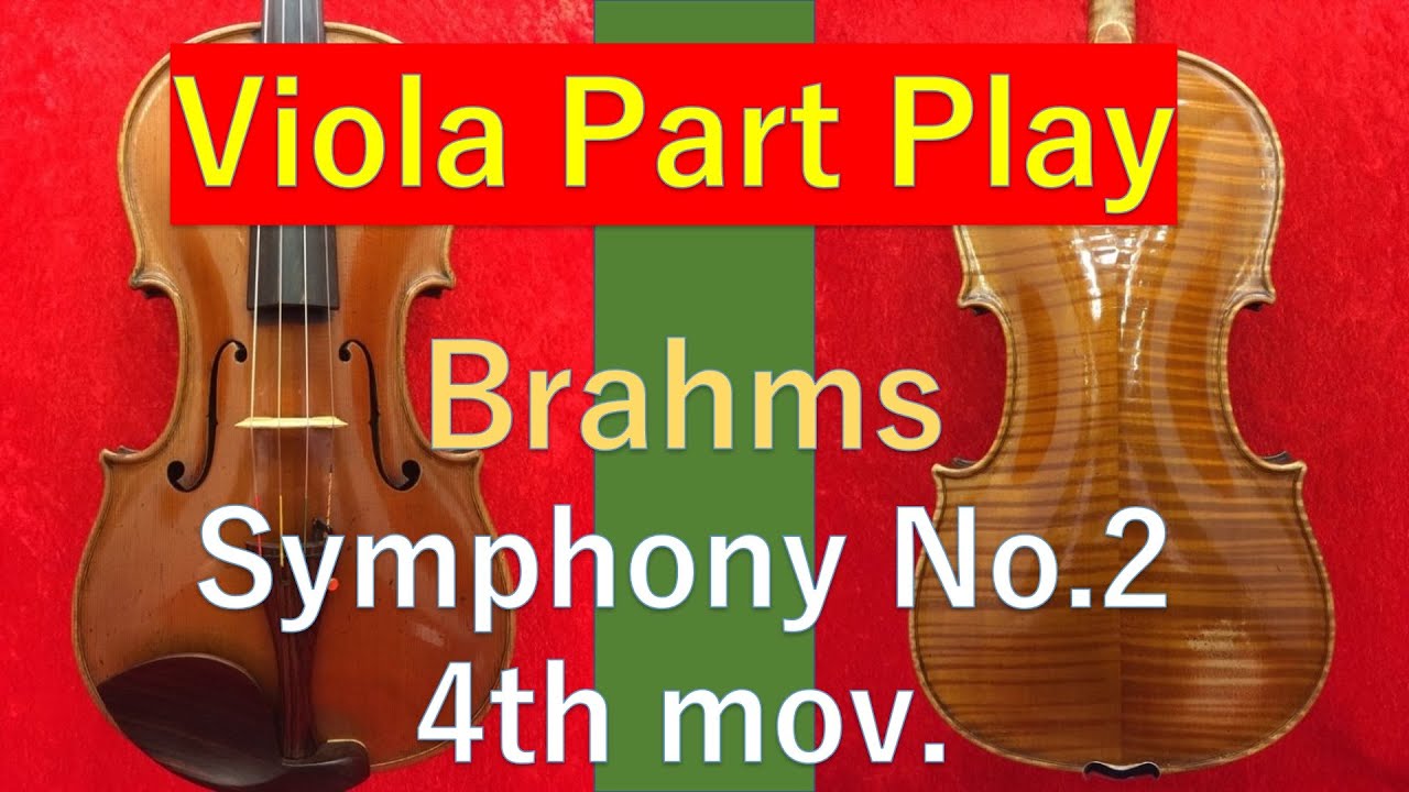 BrS24 - Brahms Symphony No.2 4th mov.  ヴィオラは何やってるの？　ブラームス　交響曲第2番　第4楽章