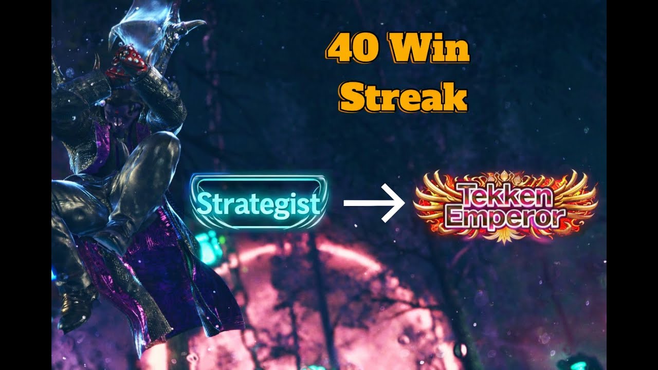 40 Winstreak From Strategist To Tekken Emperor. [Ranked VOD]