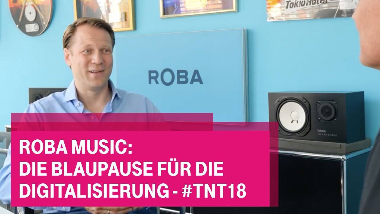 Roba Music: Die Blaupause f&uuml;r die Digitalisierung - #tnt18