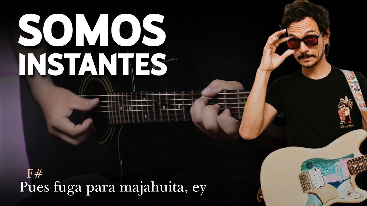 Caloncho - Somos Instantes | Tutorial GUITARRA Acústica | Letra y Acordes | GuitarEP