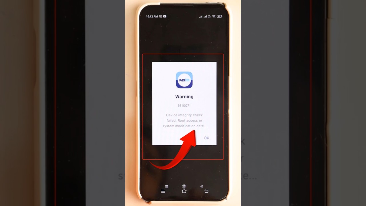 paytm warning | device integrity check failed. root access or system modification detected paytm