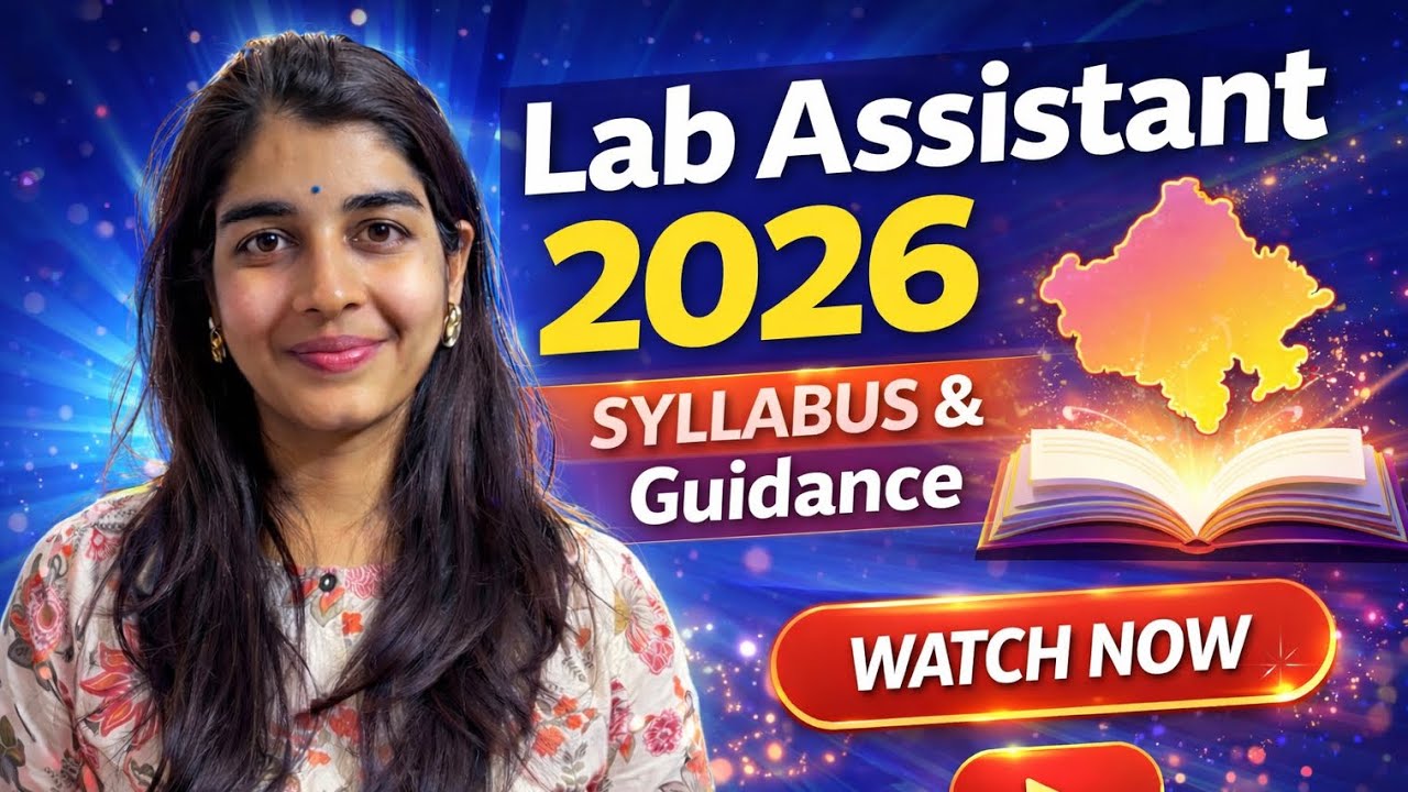Lab Assistant 2026 Rajasthan | Complete Syllabus + Strategy + Full Guidance | Science Preparation
