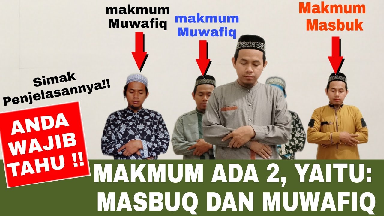 Makmum Masbuk VS Makmum Muwafiq dalam Shalat Berjamaah