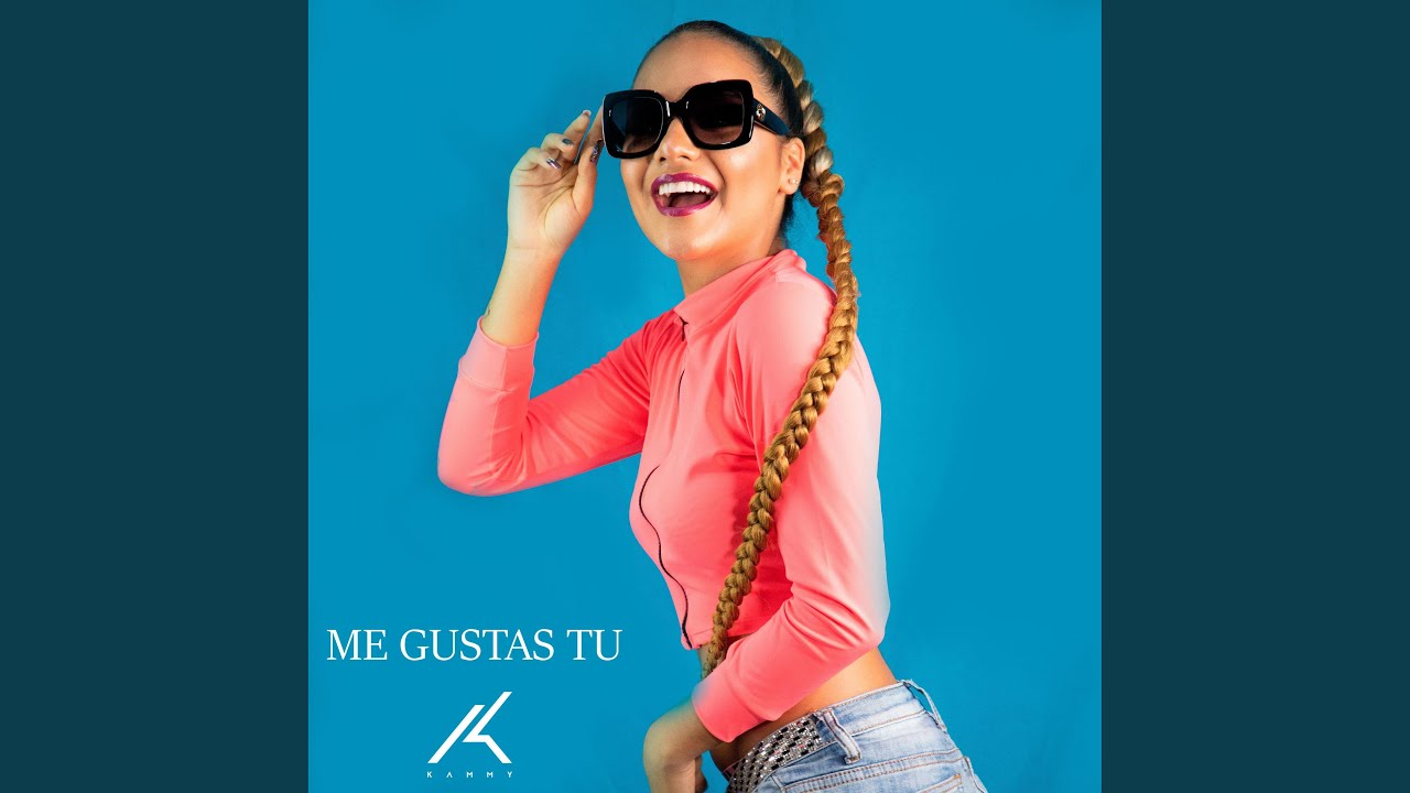 Me Gustas Tu