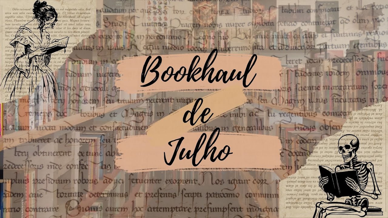 Um singelo bookhaul | Julho 2025