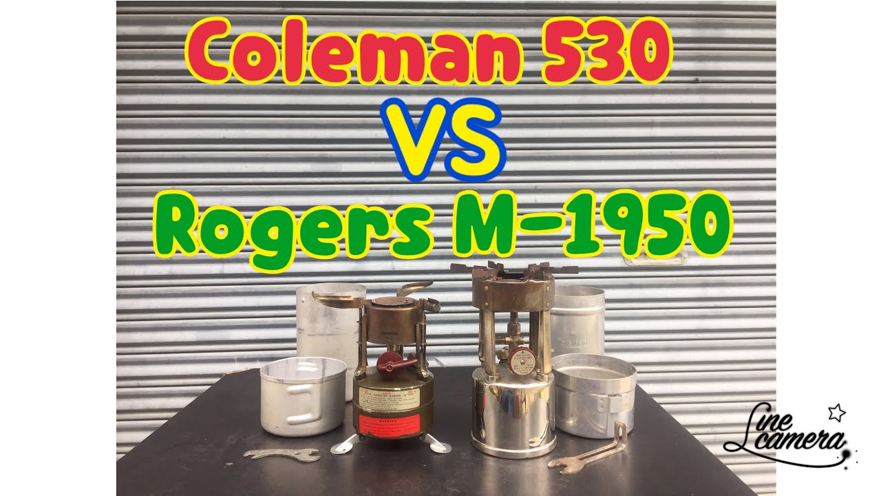 เปรียบเทียบเตาสนาม Coleman 530 กับ Rogers M-1950