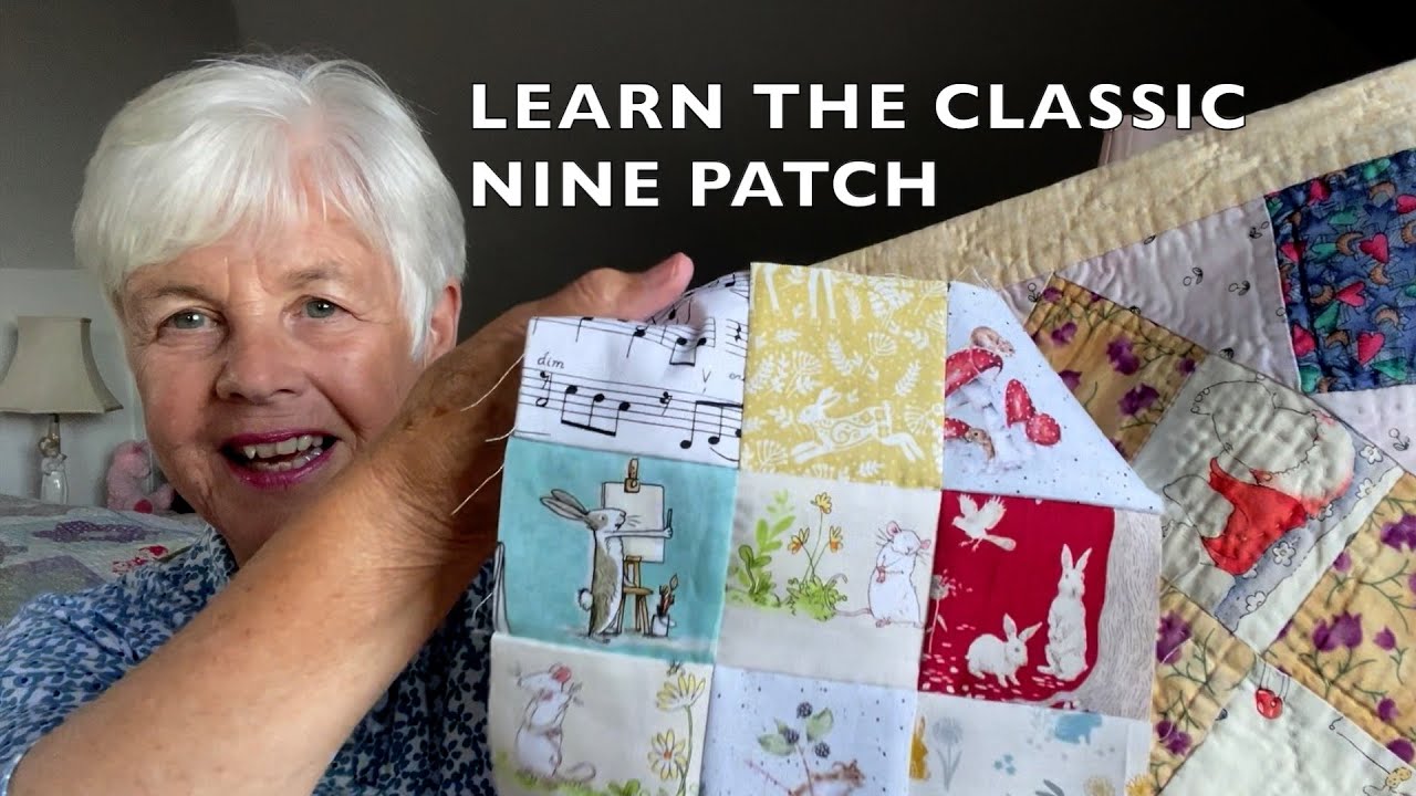 Episode 160 - How to Piece a Nine Patch Quilt Block | Traditional Quilting Made Simple