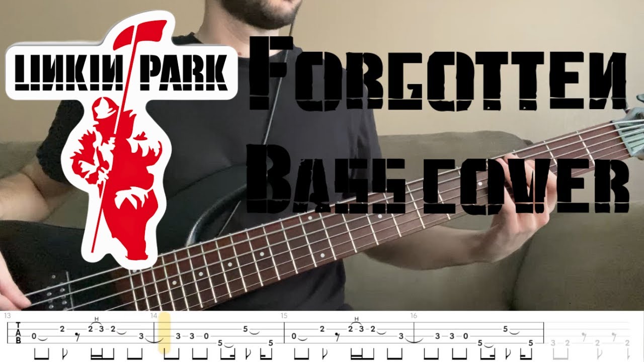 Linkin Park - Forgotten - Bass cover with TAB