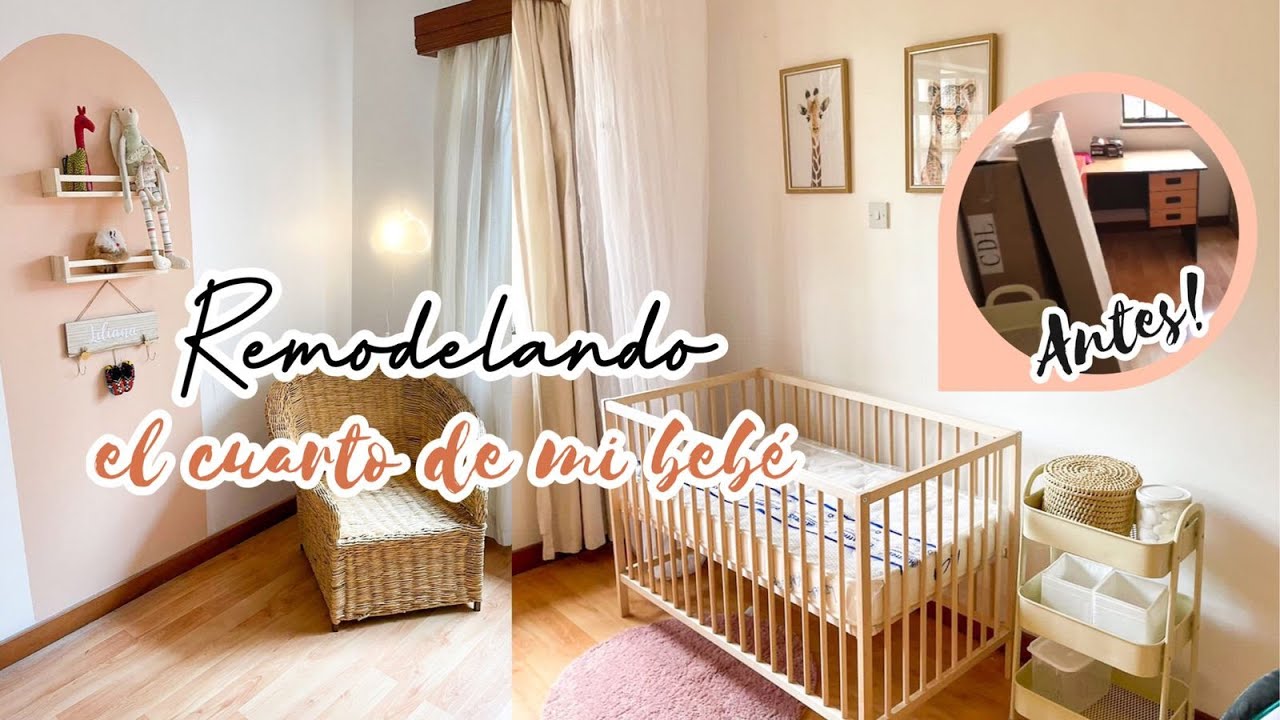 REMODELACI&Oacute;N Y DECORACI&Oacute;N DEL CUARTO DE MI BEB&Eacute;👶  - Ideas para decorar, DIY y m&aacute;s!