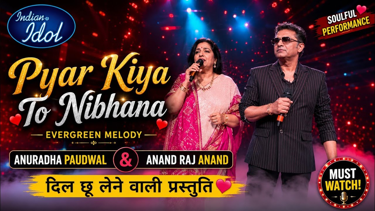 ❤️ Pyar Kiya To Nibhana | Anuradha Paudwal & Anand Raj Anand | Indian Idol Season 16 |