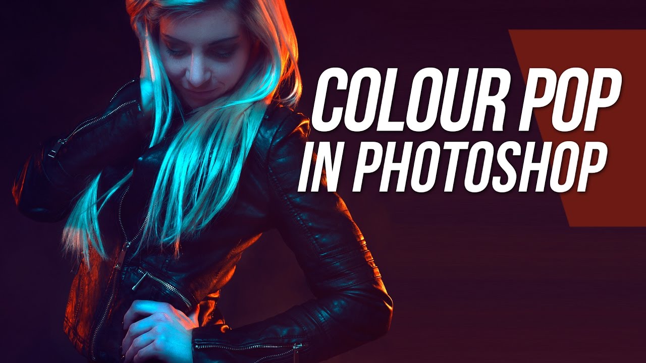 How To Create A Colour Pop - Photoshop Tutorial