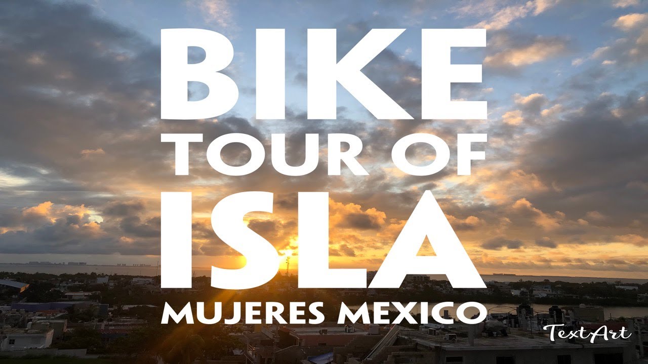 ISLA MUJERES, MEXICO BIKE TOUR (From my Apartment to North Beach!)