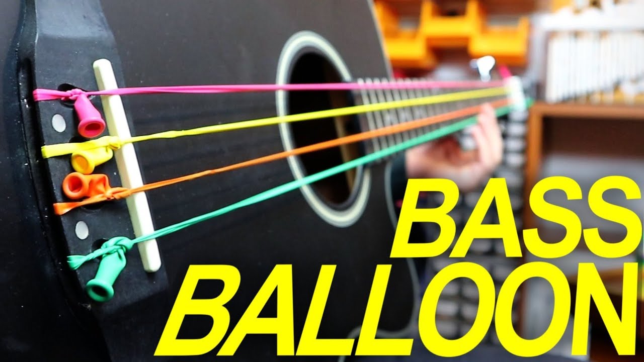 BALLOON BASS STRINGS EXPERIMENT