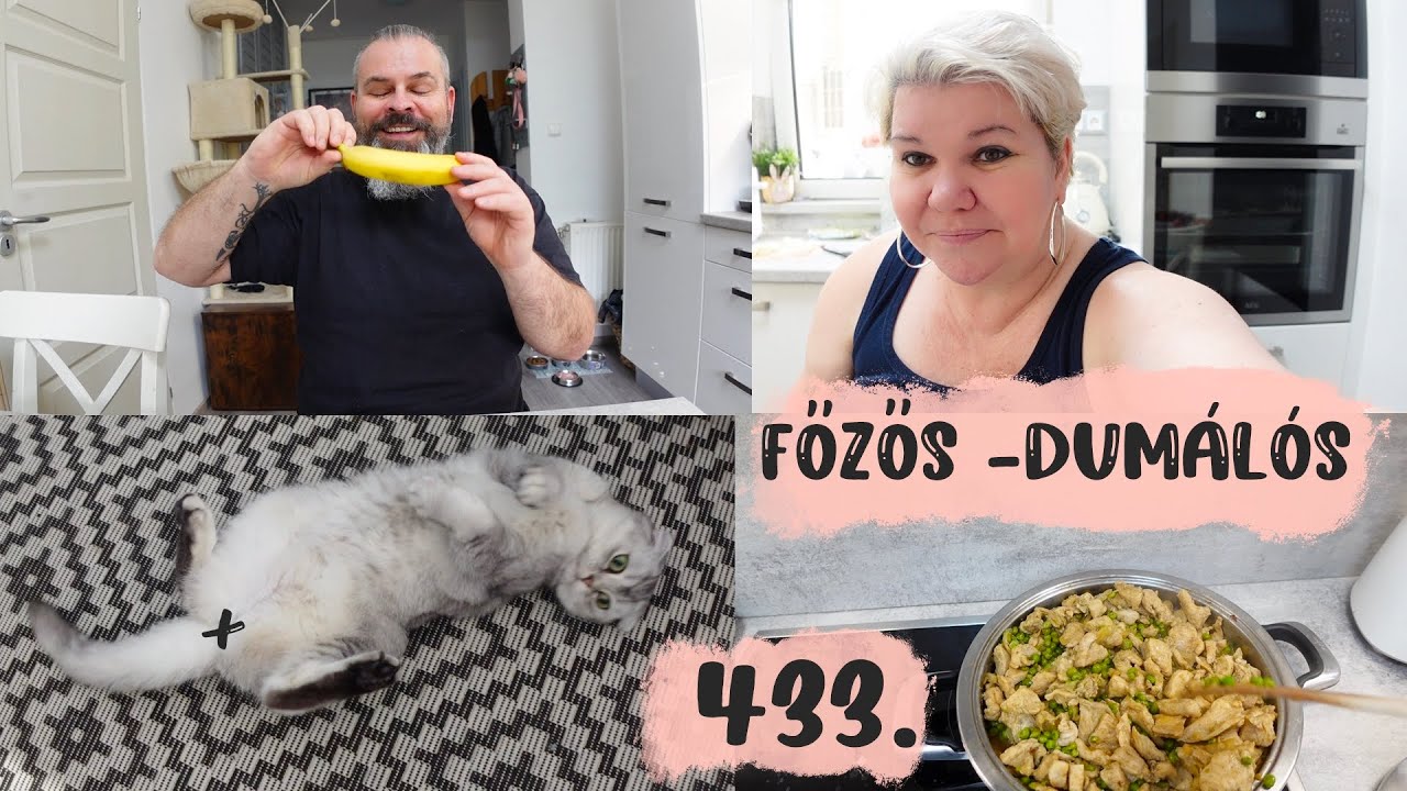 Már megint főzni kell, de akkor dumáljunk is 433.rész