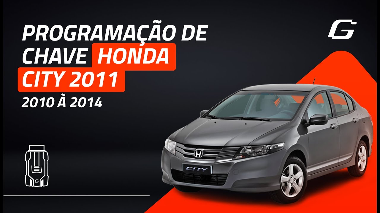 Aprenda a fazer a Programa&ccedil;&atilde;o de Chave do Honda City 2011 com a F&aacute;cil! 😎