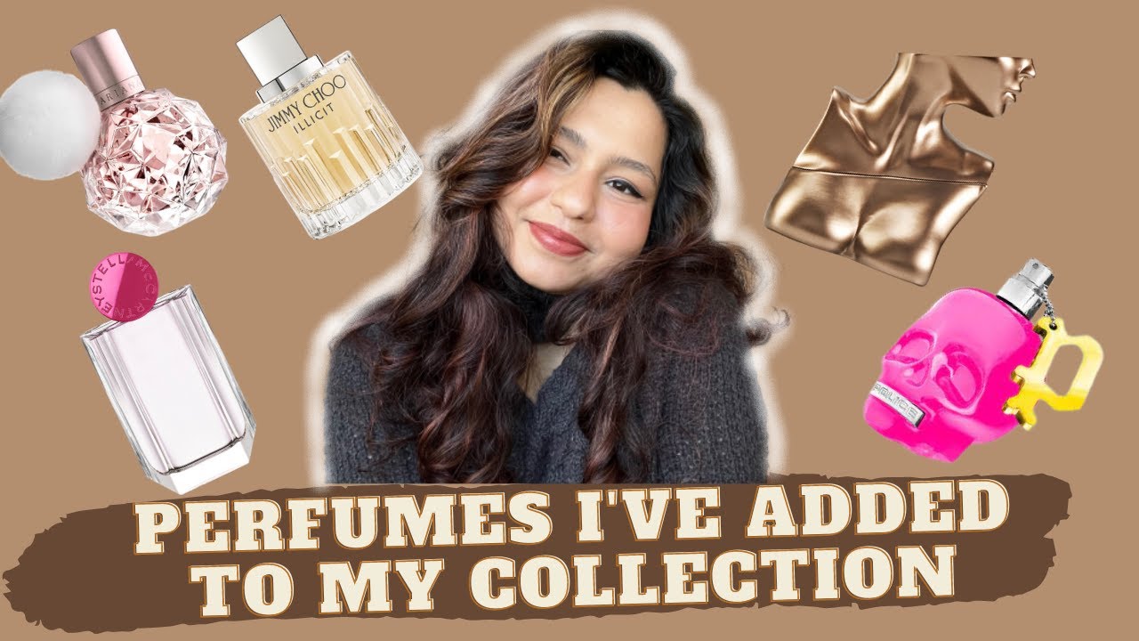 PERFUMES I'VE ADDED TO MY COLLECTION | PERFUME HAUL |AFFORDABLE GOURMAND PERFUMES || ANVI GATLEVAR