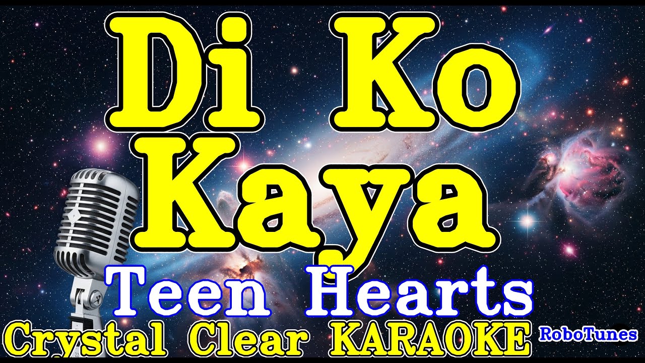 Di Ko kaya karaoke