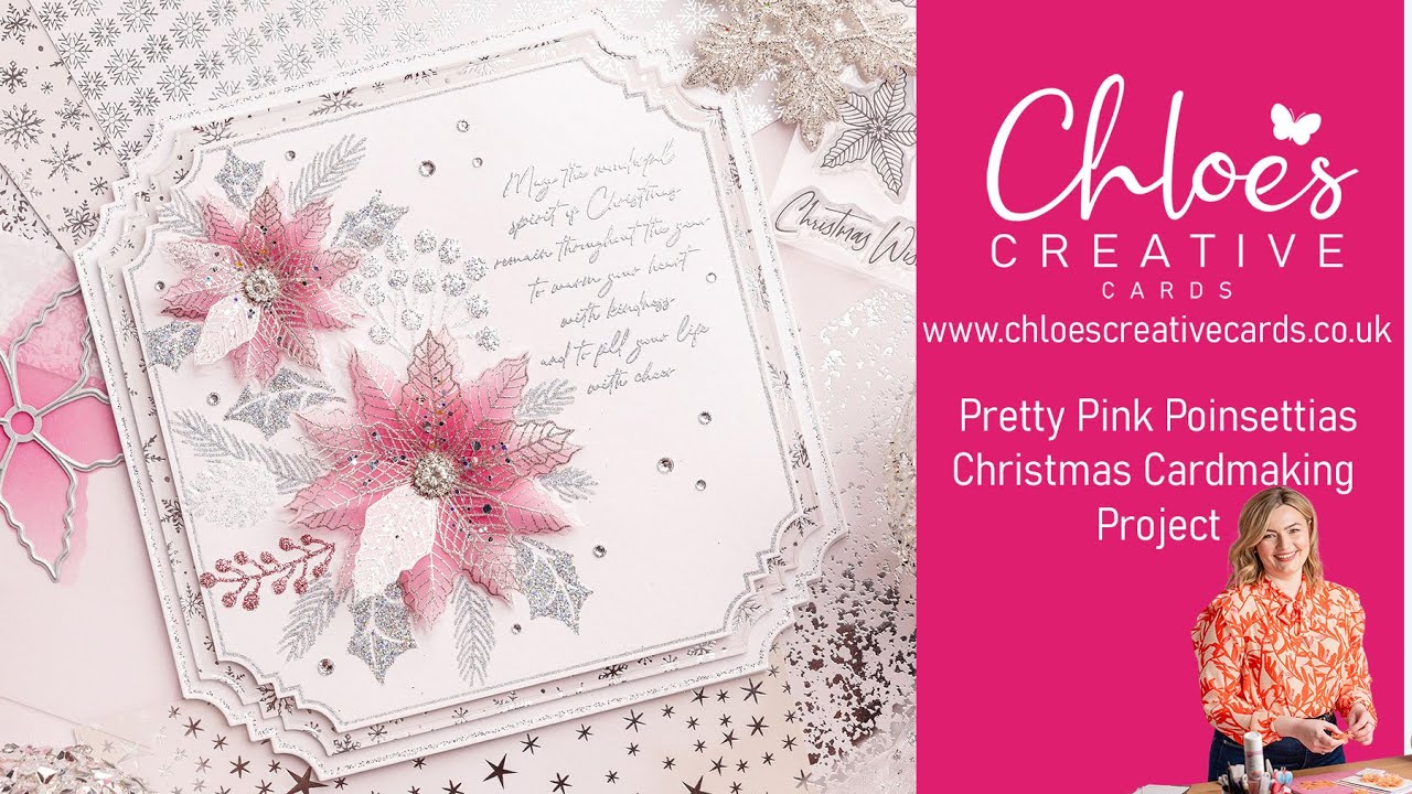 Chloe's Creative Cards How to Use Poinsettia Embossing Folder, Stamp and Die Set with Vellum Pad