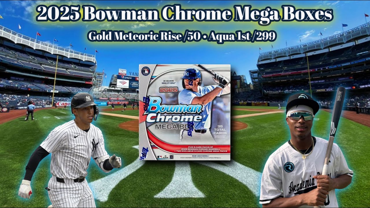 🔥Double Hit Mojo Pack🔥2025 Bowman Chrome Mega Boxes x2 — Gold Meteoric Rise /50 • Aqua 1st /299!!
