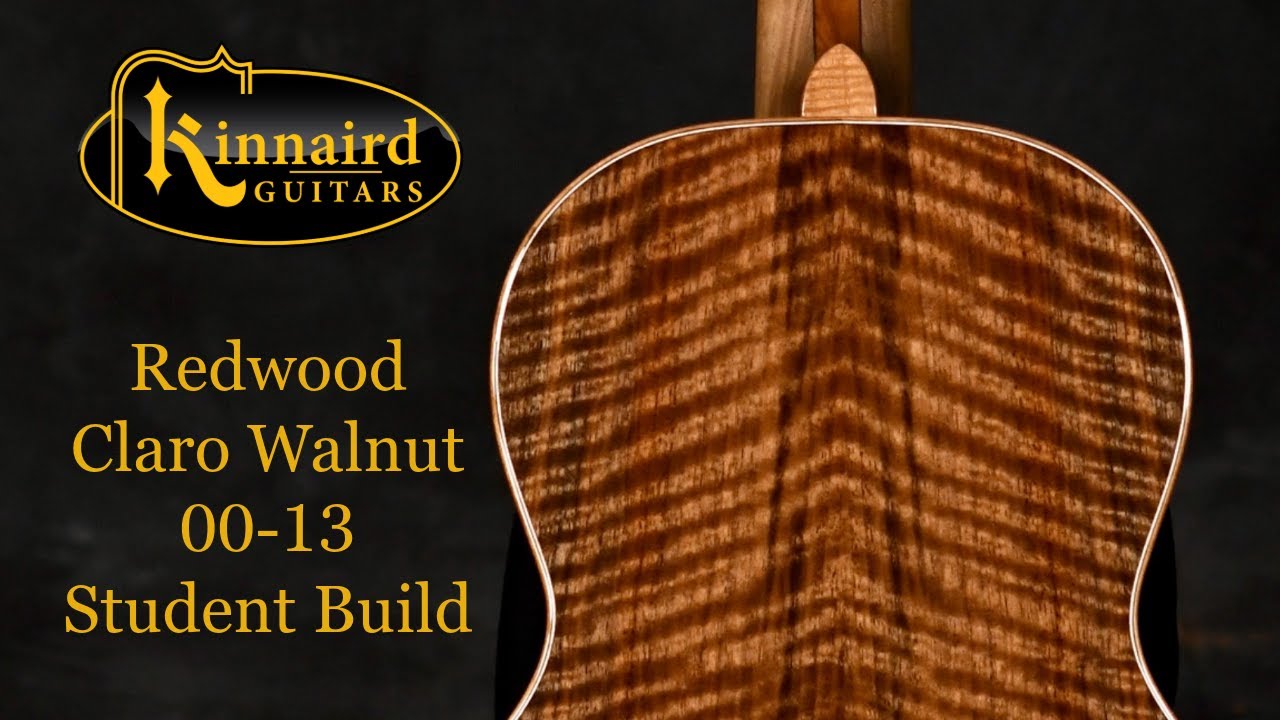 2025 Stephen Kinnaird Redwood/Claro Walnut 00-13 - Student Build