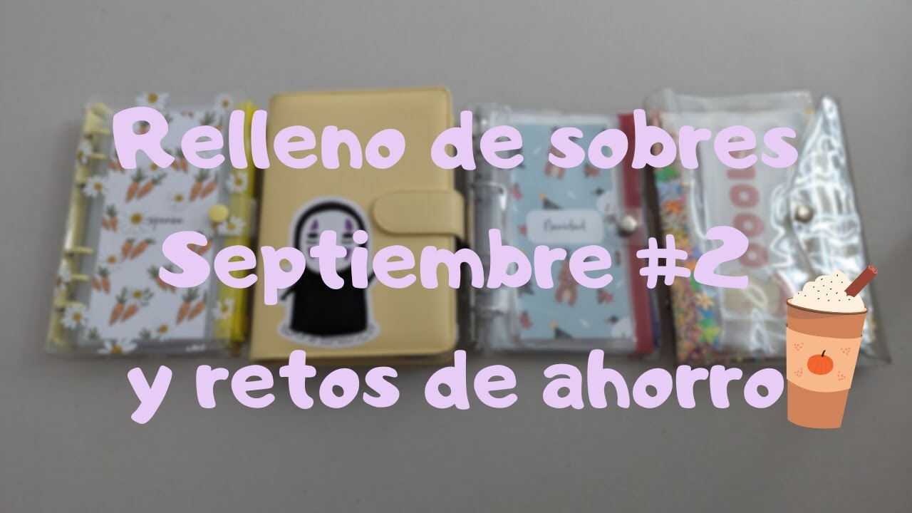 Relleno de sobres y retos de ahorro💰 || Segunda Semana de Septiembre💛