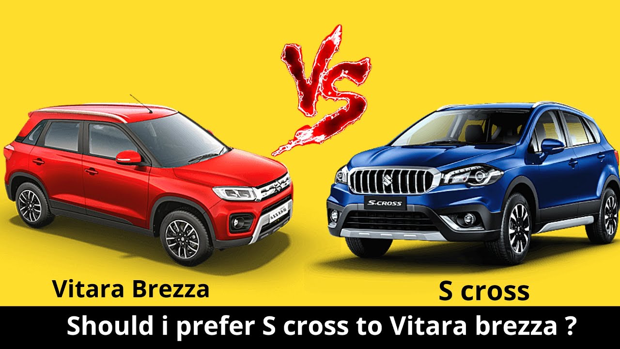 Maruti suzuki S cross 2020 vs vitara brezza | Which one is better ?