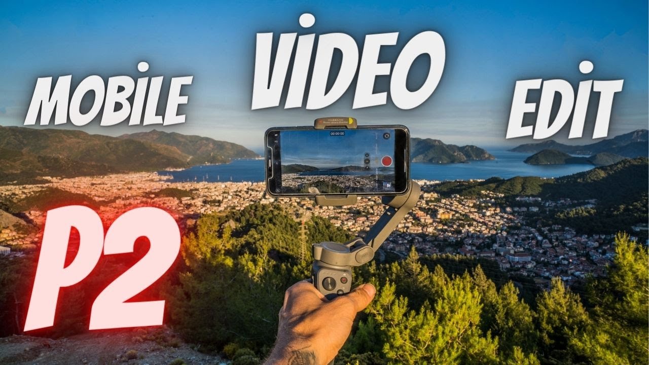 Telefondan Video Çekip Montajlama/VN Programı Kullanımı (P2 Edit)