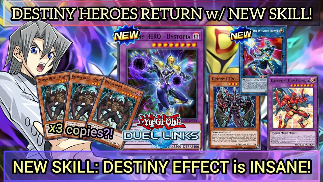 NEW DESTINY HEROES Deck & SKILL! Play 3 D-HERO MALICIOUS! [Yu-Gi-Oh! DUEL LINKS]