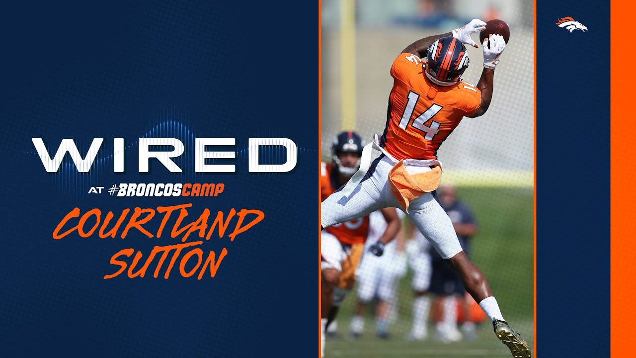 Inside practice with WR Courtland Sutton | Wired at #BroncosCamp