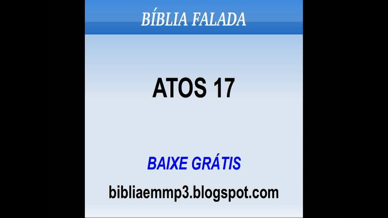 BÍBLIA FALADA - ATOS 17