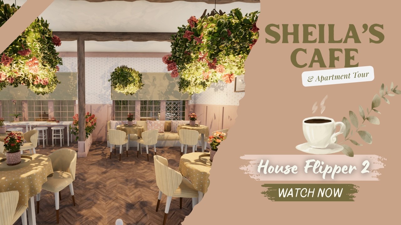 House Flipper 2 - Sheila's Cafe & Apartment Tour