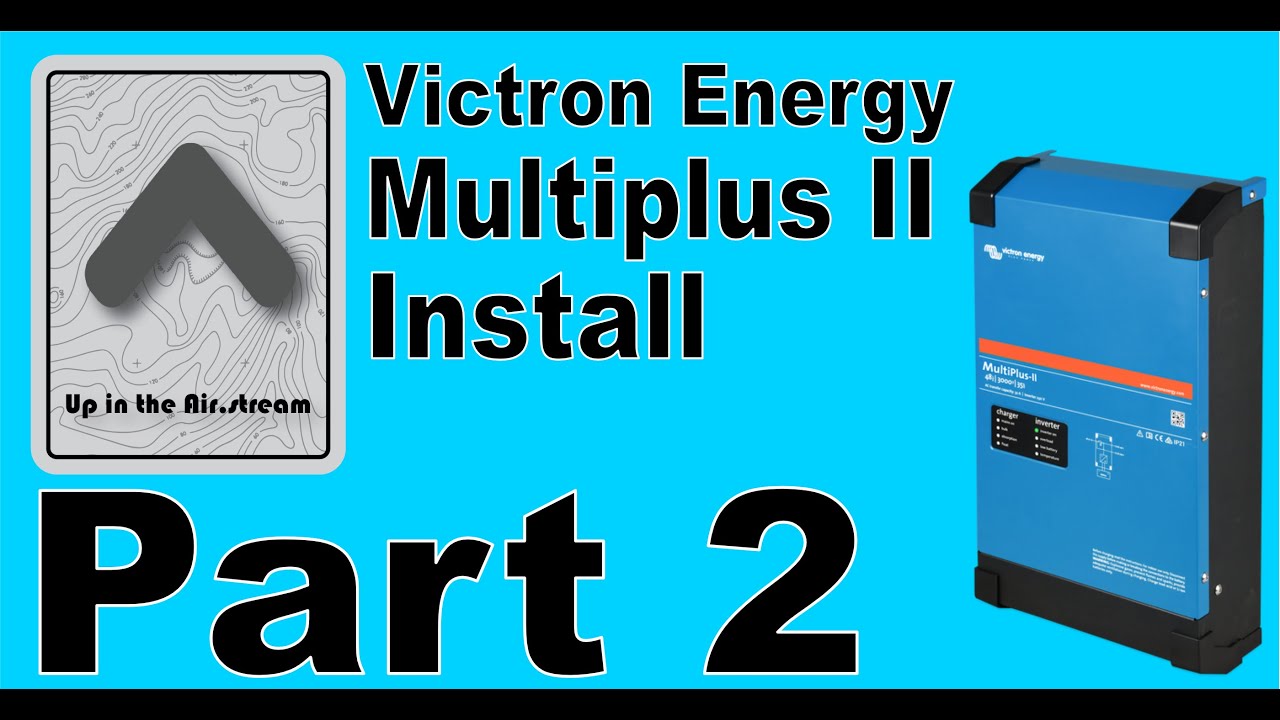 UpintheAir stream Multiplus Install Part 2