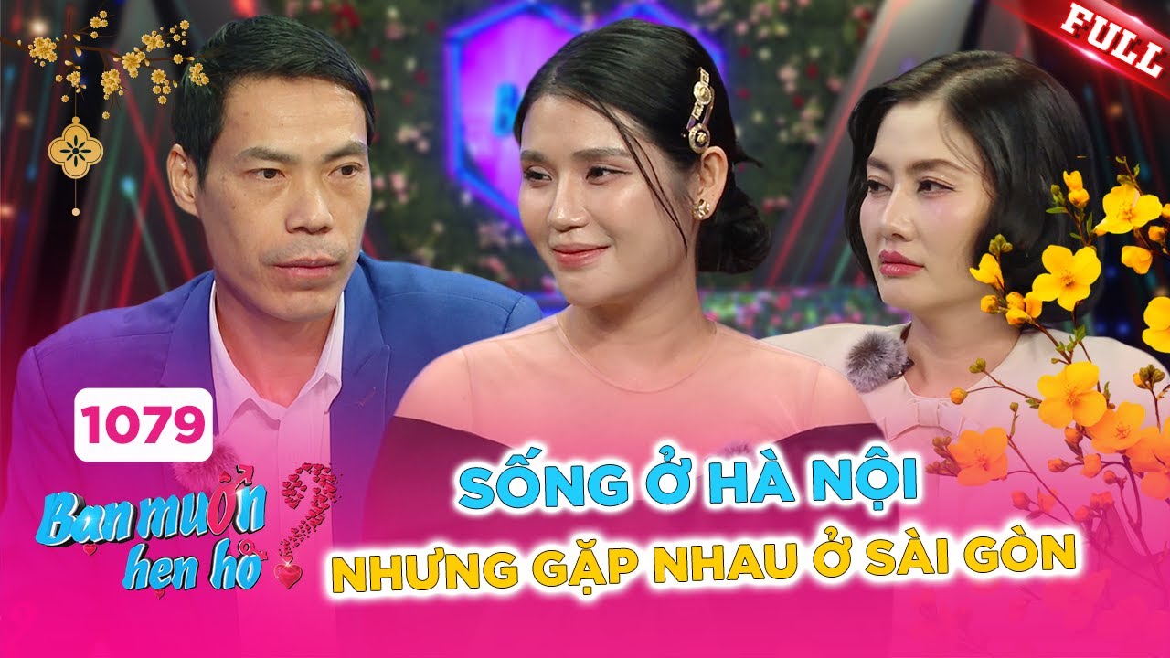 Bạn Muốn Hẹn Hò #1079B|Chàng trai và cô gái sống tại Hà Nội nên duyên trên sân khấu Bạn Muốn Hẹn Hò