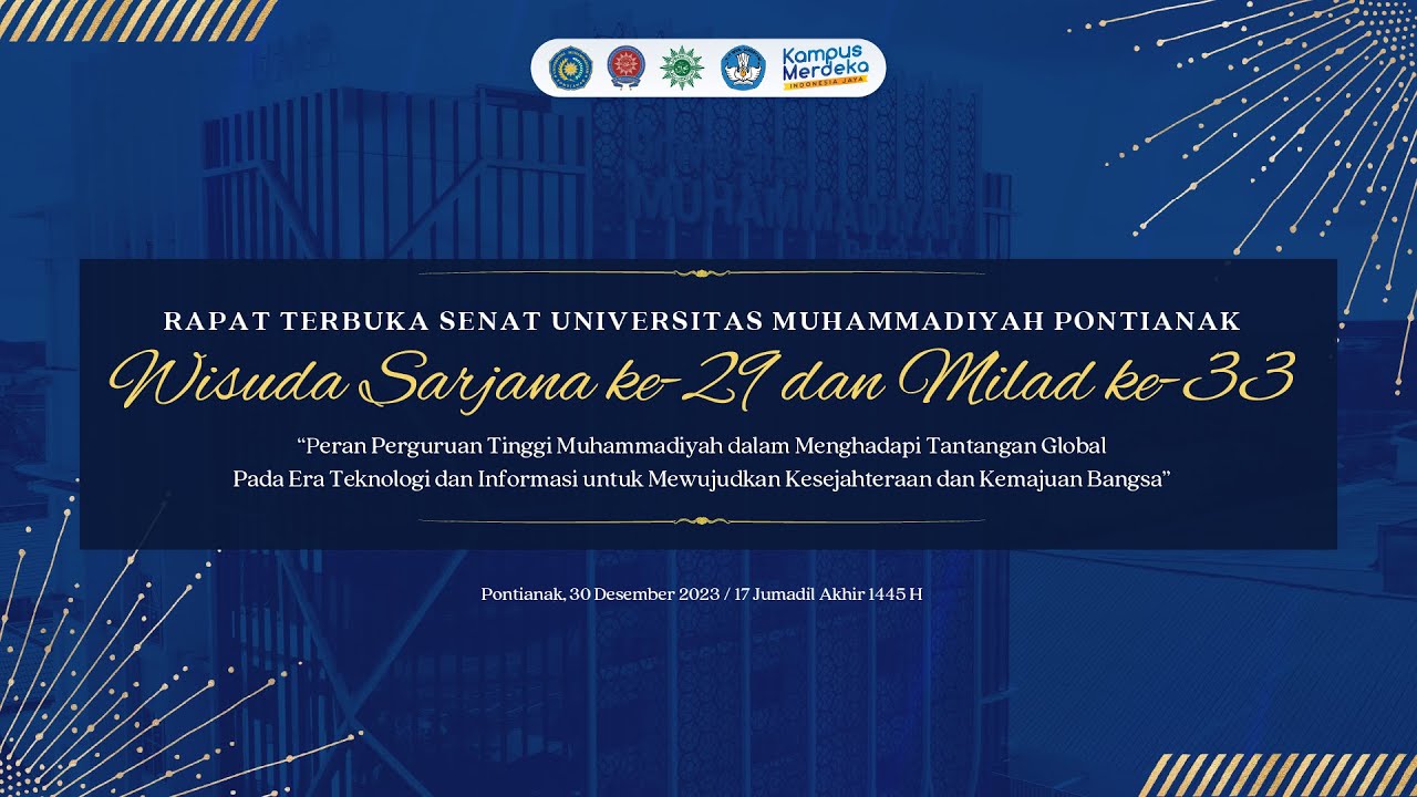 Rapat Senat Terbuka Universitas Muhammadiyah Pontianak Wisuda Sarjana Ke-29