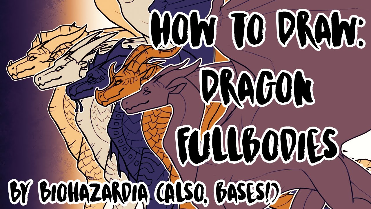 🐉 Как рисовать: урок по рисованию дракона в полный рост 🐉 — и базы Wings of Fire!