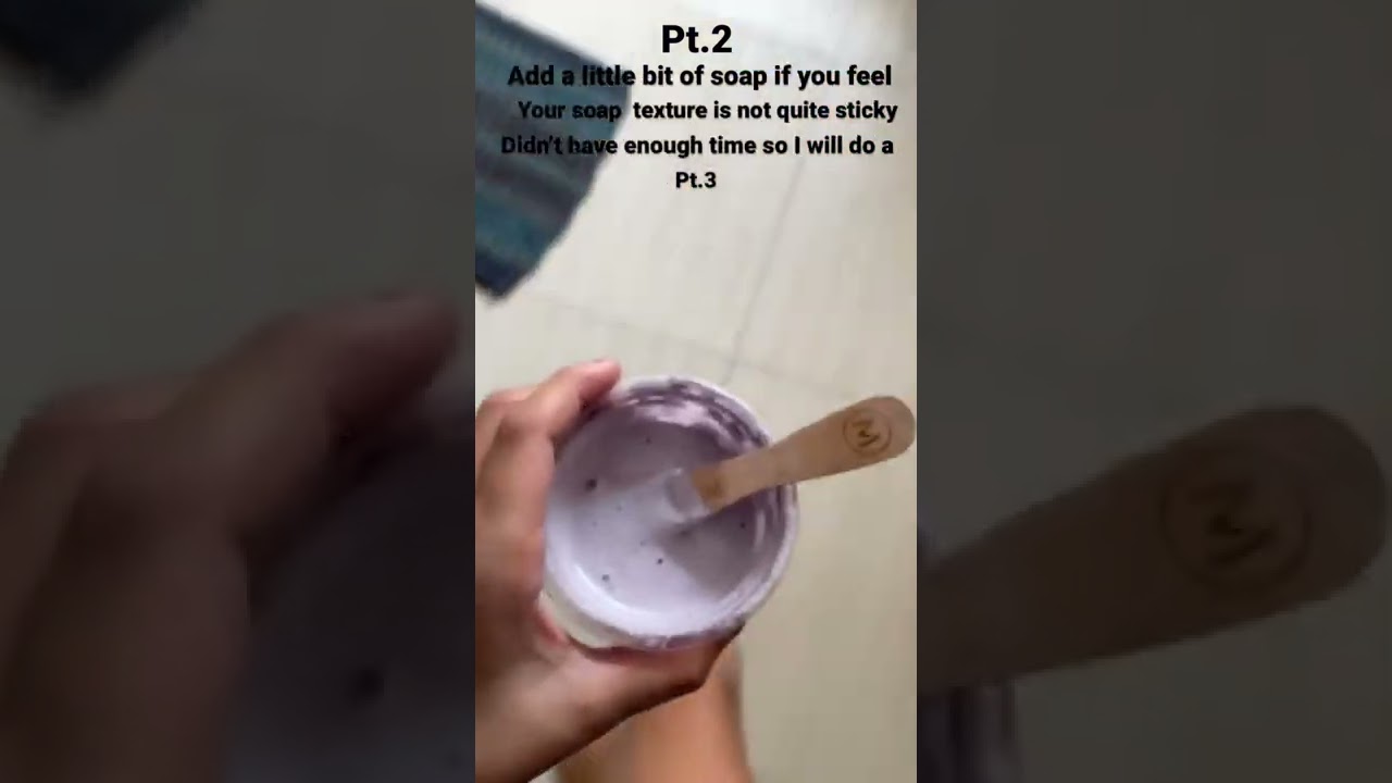 Pt.2 how to make soap slime
