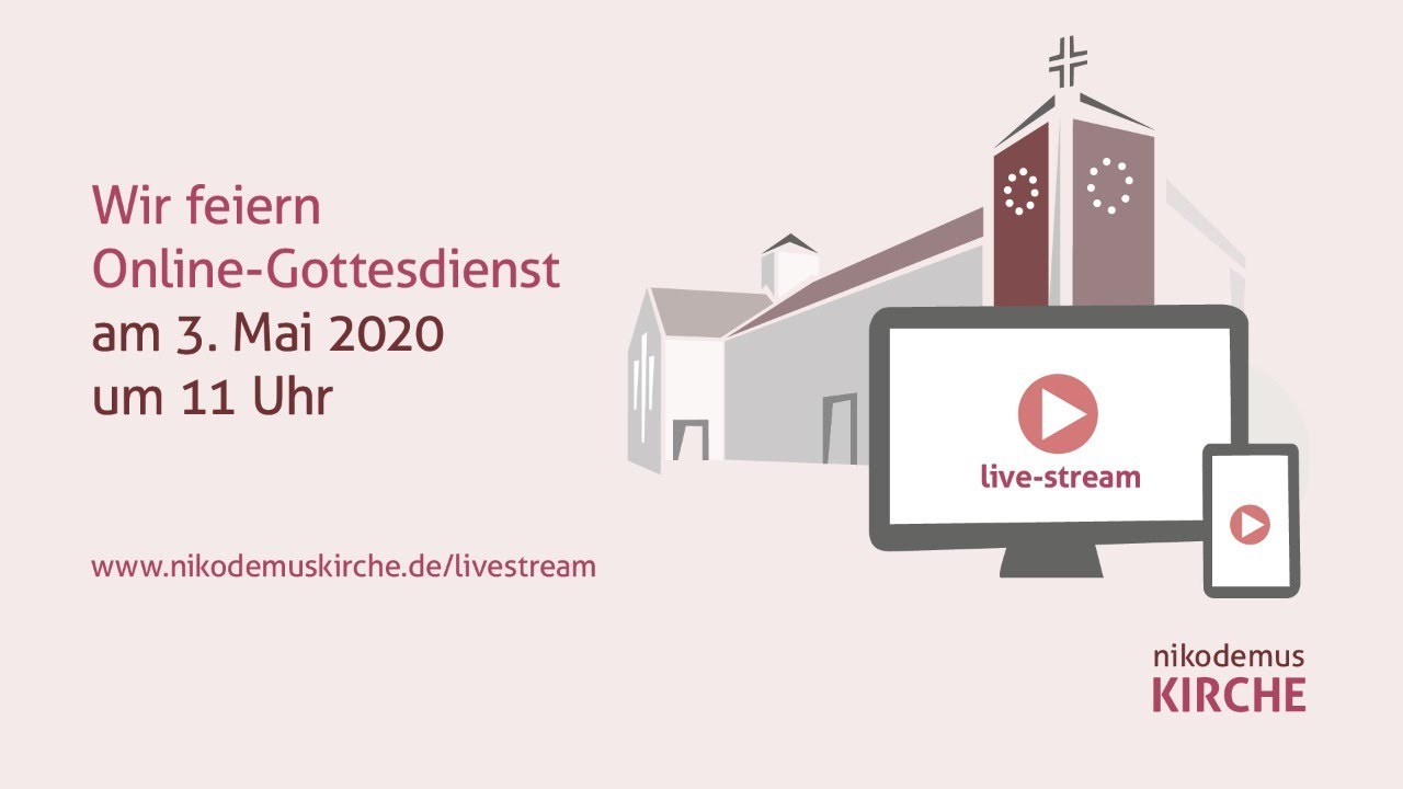 Online-Gottesdienst: „Was wir zum Leben brauchen