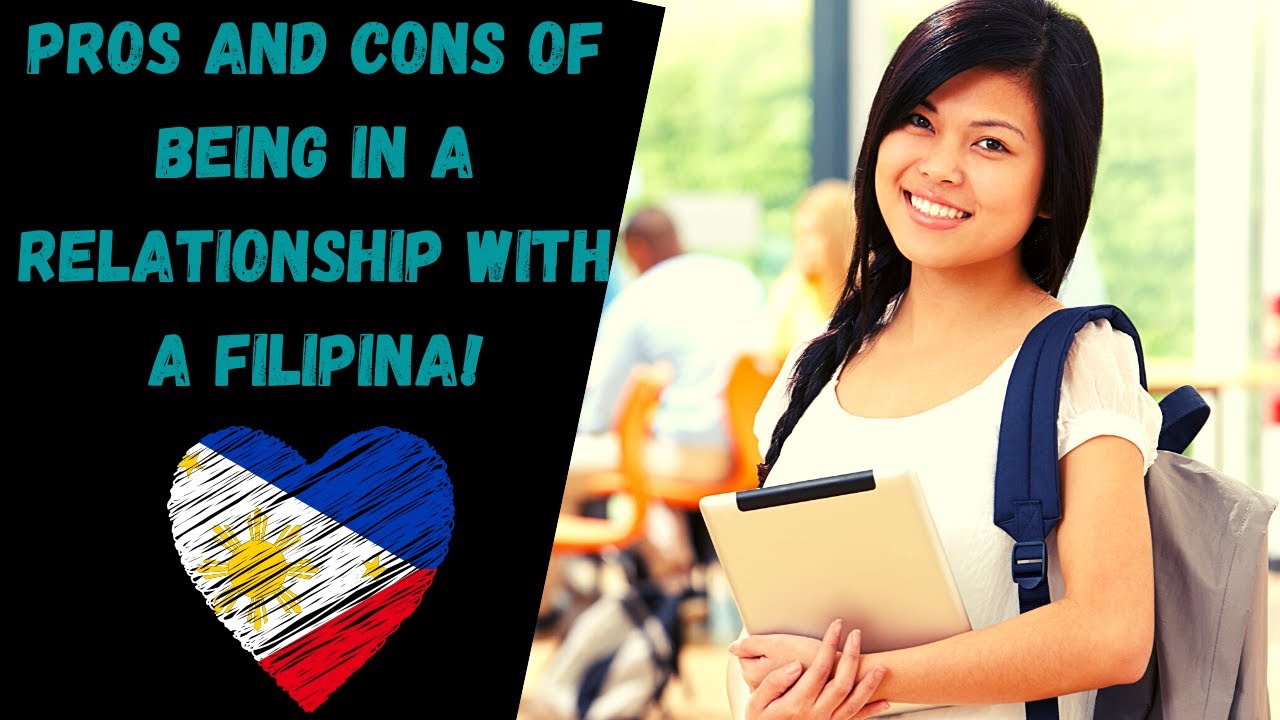 The Pros & Cons of Being In A Relationship With a Filipina!