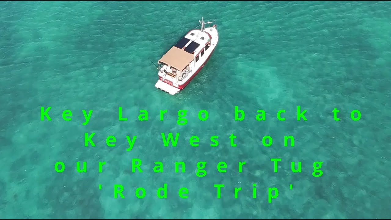 Возвращение из Ки-Ларго в Ки-Уэст на нашем буксире Ranger Tug 25 в рамках 