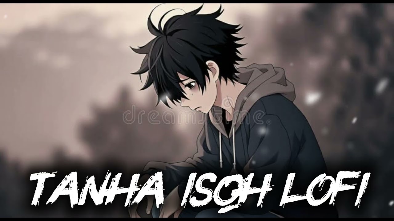 Tanha isqh lofi 