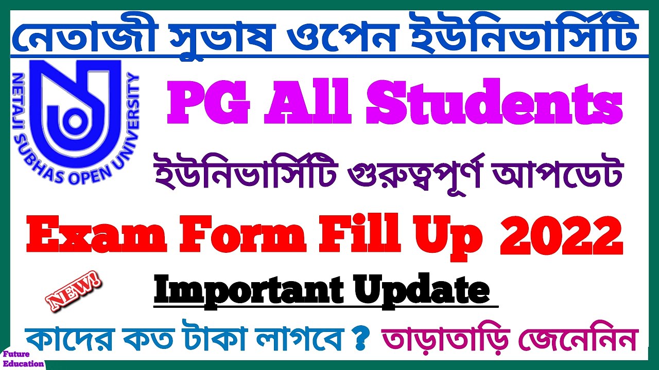 NSOU PG 2022 Exam Form Fill Up Update || Exam Form Fill Up Fee's Details || M.A,M.Sc,M.Com