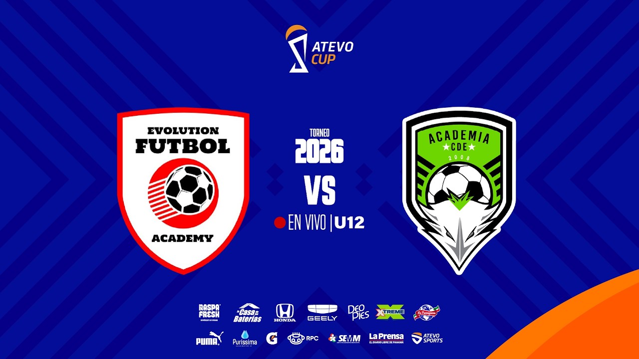 S5 | Evolution Futbol Academy vs Academia Costa del Este | U12 Masculino Atevo Cup Apertura 2026