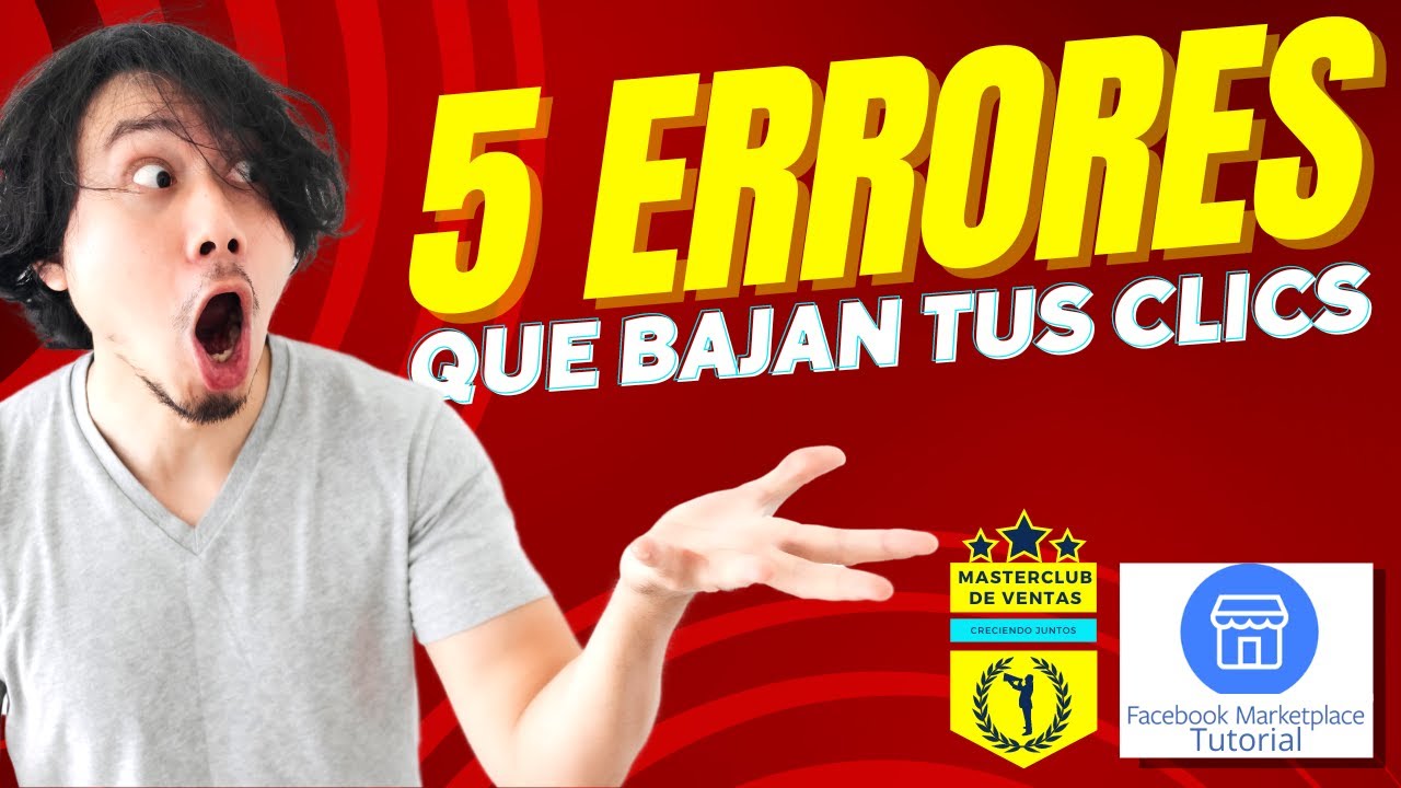 5 ERRORES QUE TE BAJAN LOS CLICS EN FACEBOOK MARKETPLACE
