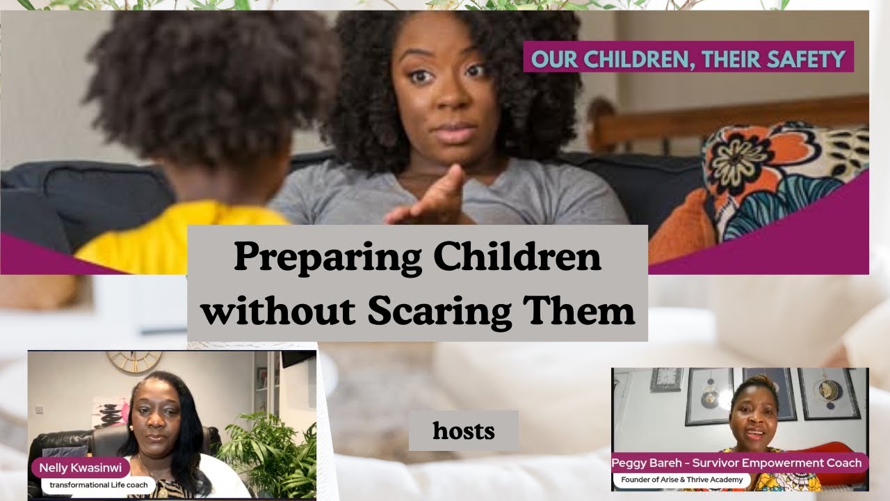 #17 Preparing Children without Scaring Them
