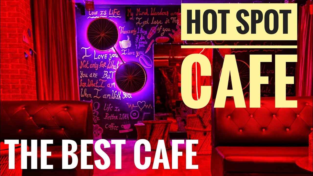 Hot Spot Cafe | The Best Cafe In Jabalpur ??? 😍