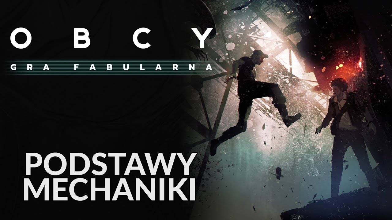Podstawy mechaniki | Obcy Gra Fabularna