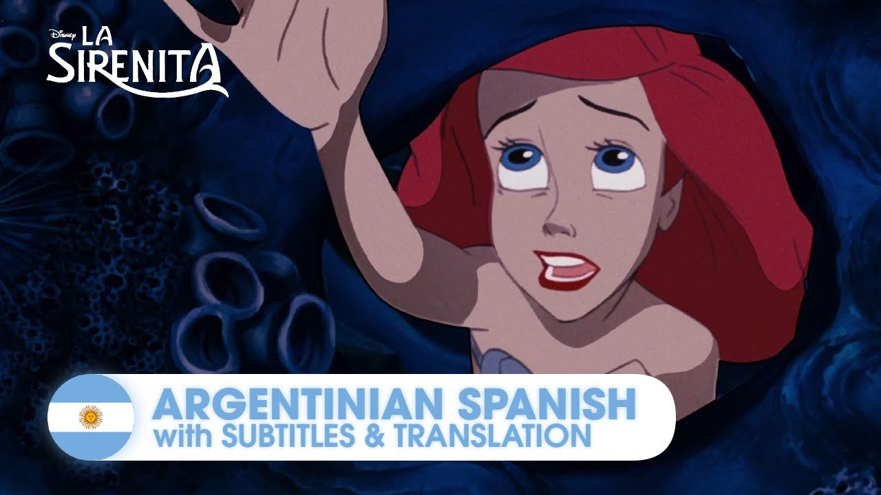 The Little Mermaid - “Part of Your World” (Argentinian Spanish w/S&T) | La Sirenita (2025)